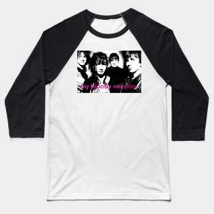 My Bloody Valentine To Here Knows When Baseball T-Shirt